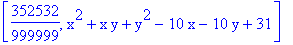 [352532/999999, x^2+x*y+y^2-10*x-10*y+31]